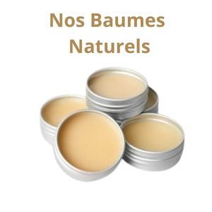 Les baumes de soins naturels